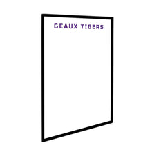 Load image into Gallery viewer, LSU Tigers: Geaux Tigers - Framed Dry Erase Wall Sign - The Fan-Brand