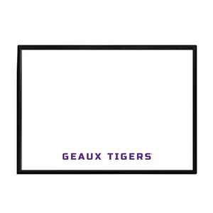 LSU Tigers: Geaux Tigers - Framed Dry Erase Wall Sign - The Fan-Brand