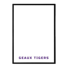 Load image into Gallery viewer, LSU Tigers: Geaux Tigers - Framed Dry Erase Wall Sign - The Fan-Brand