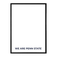 Load image into Gallery viewer, Penn State Nittany Lions: We Are Penn State - Framed Dry Erase Wall Sign - The Fan-Brand